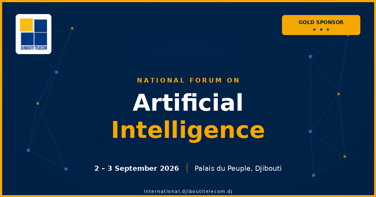 Djibouti Telecom is Gold Sponsor of the National Forum on Artificial Intelligence